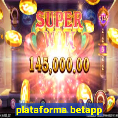 plataforma betapp